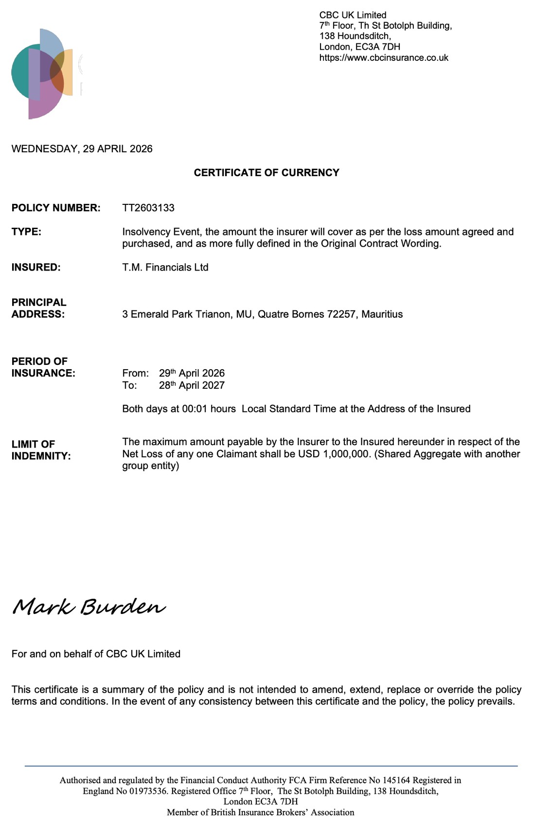 Certificate of currency: copertura in caso di insolvenza, massimale di indennizzo USD 1.000.000